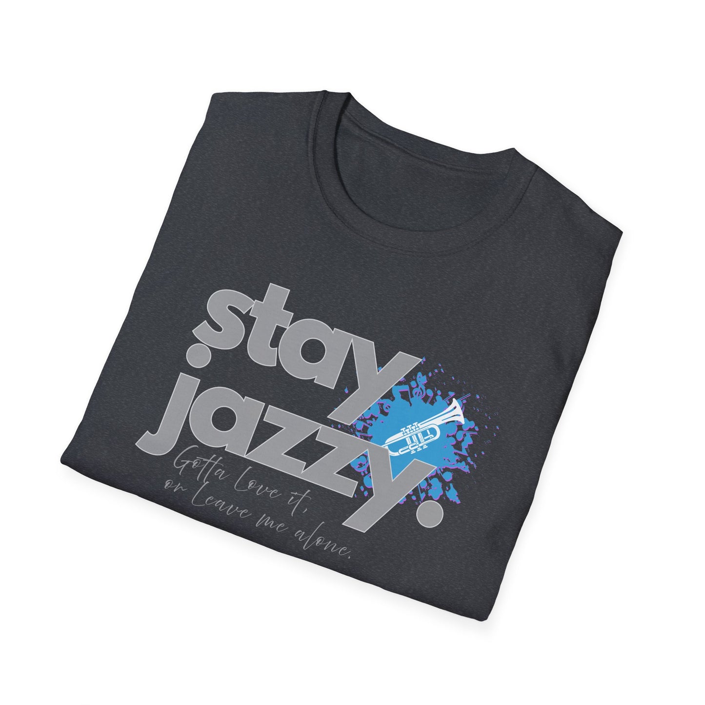 Stay Jazzy Unisex Softstyle T-Shirt - Stylish Tee for Jazz Lovers