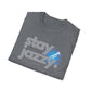 Stay Jazzy Unisex Softstyle T-Shirt - Stylish Tee for Jazz Lovers