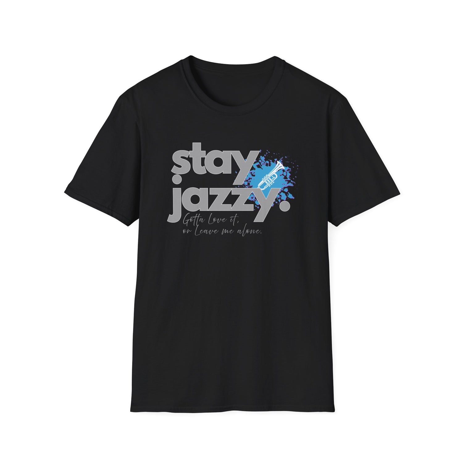 Stay Jazzy Unisex Softstyle T-Shirt - Stylish Tee for Jazz Lovers